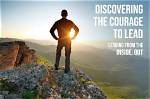A Journey of Courage and Leadership