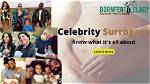 A Journey of Surrogacy and Celebrity