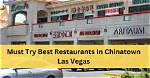 Best Restaurants in Chinatown Las Vegas