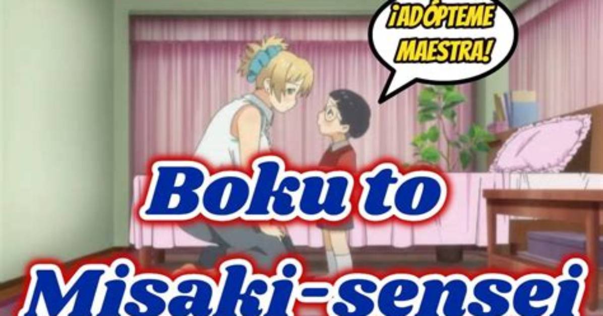 Boku to Misakisensei: a Comprehensive Guide to the Beloved Anime and Manga Series