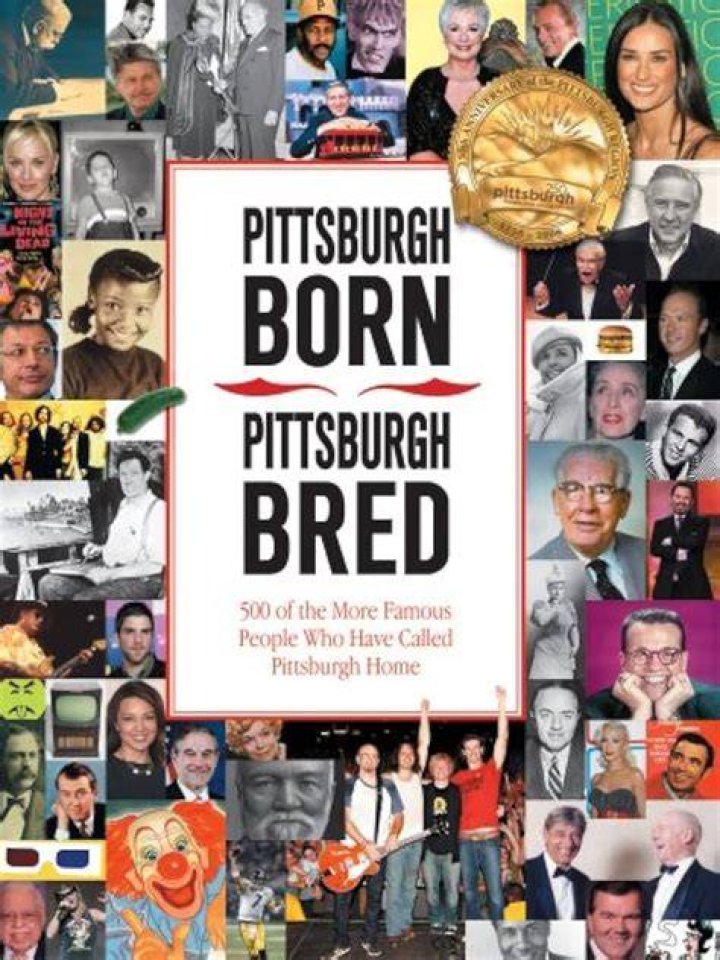 Celebrities Born In Pittsburgh, Pennsylvania