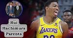 Discover the Extraordinary Parents of Rui Hachimura