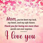 Heartfelt Quotes About I Love You Mom