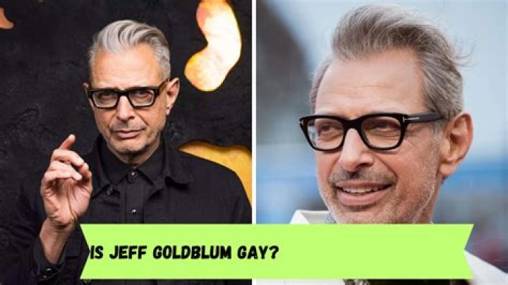 
Is Jeff Goldblum Gay? Know More About This Personality! 