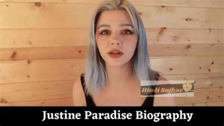 Justine Paradise - Age, Family, Bio