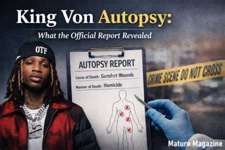 King Von Autopsy Report | Graphic Photos And Cause Of Death