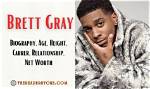 Know About Brett Gray; Height, Age, Net Worth, Facts, on My Block