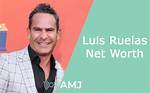 Luis Ruelas' Net Worth: an Inside Look