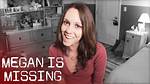 Megan Is Missing: the Reality Behind the Photos