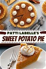 Patti Labelle's Sweet Potato Pie: a Southern Soul Food Delight