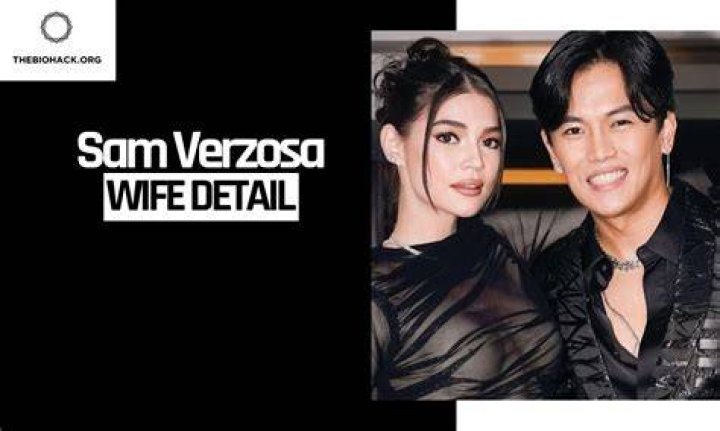 Sam Verzosa Wife Who is Sam Verzosa Wife?