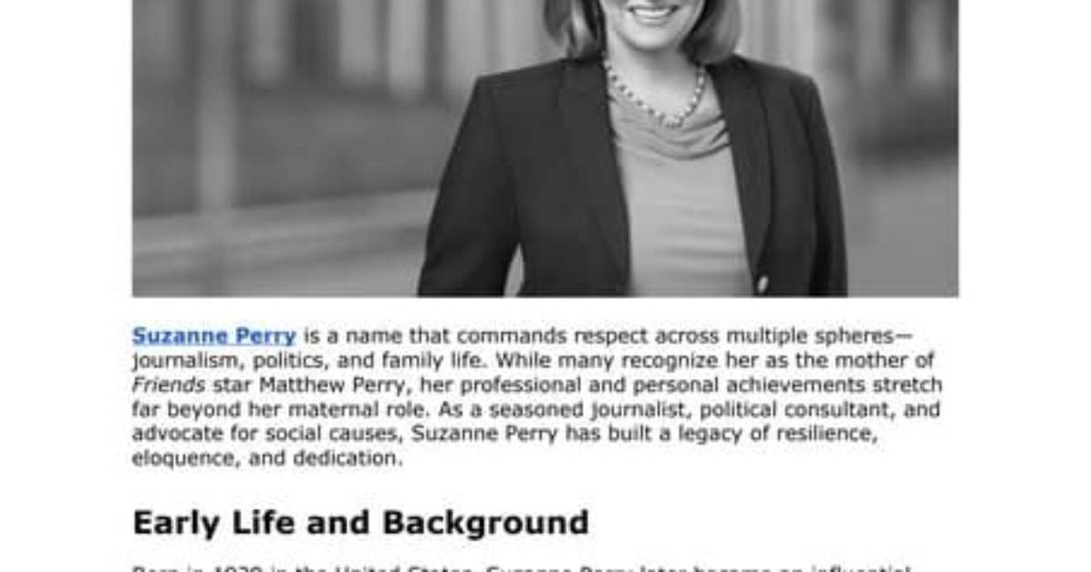Suzanne Perry: the Life and Career of a Remarkable Woman