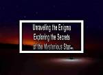 Unraveling the Enigma Behind the Star