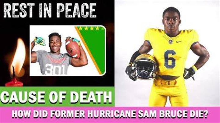 
What Happened To Sam Bruce From Miami Hurricanes? Death Tributes Flows For Football Player 